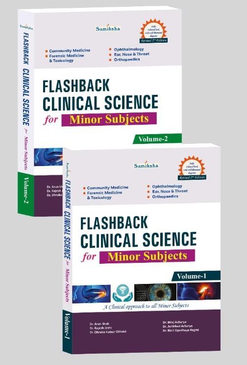 FLASHBACK CLINICAL SCIENCE for Minor Subjects (Volume-1 & Volume-2)