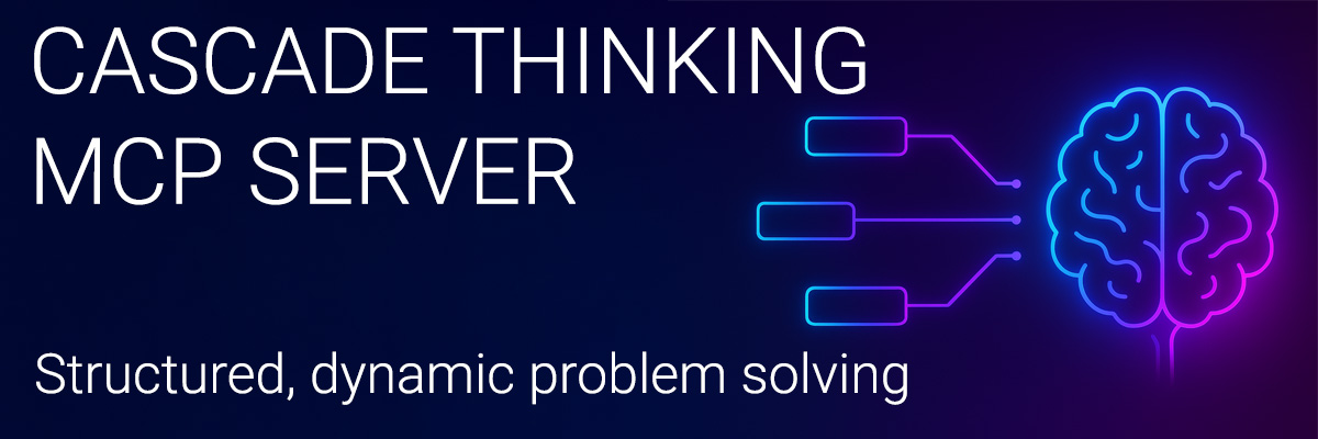 Cascade Thinking MCP Server banner
