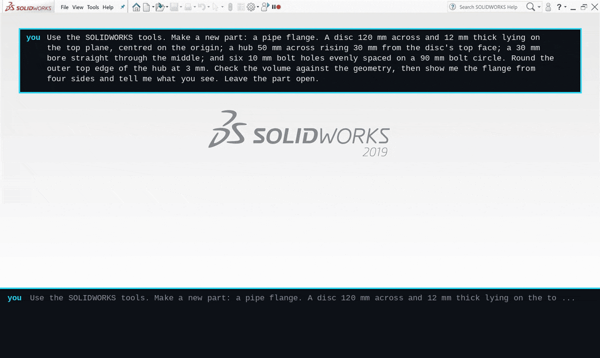 dsh models a pipe flange in SOLIDWORKS 2019 from one paragraph: disc, hub, bore, six bolt holes, a fillet; then checks the volume and looks from four sides