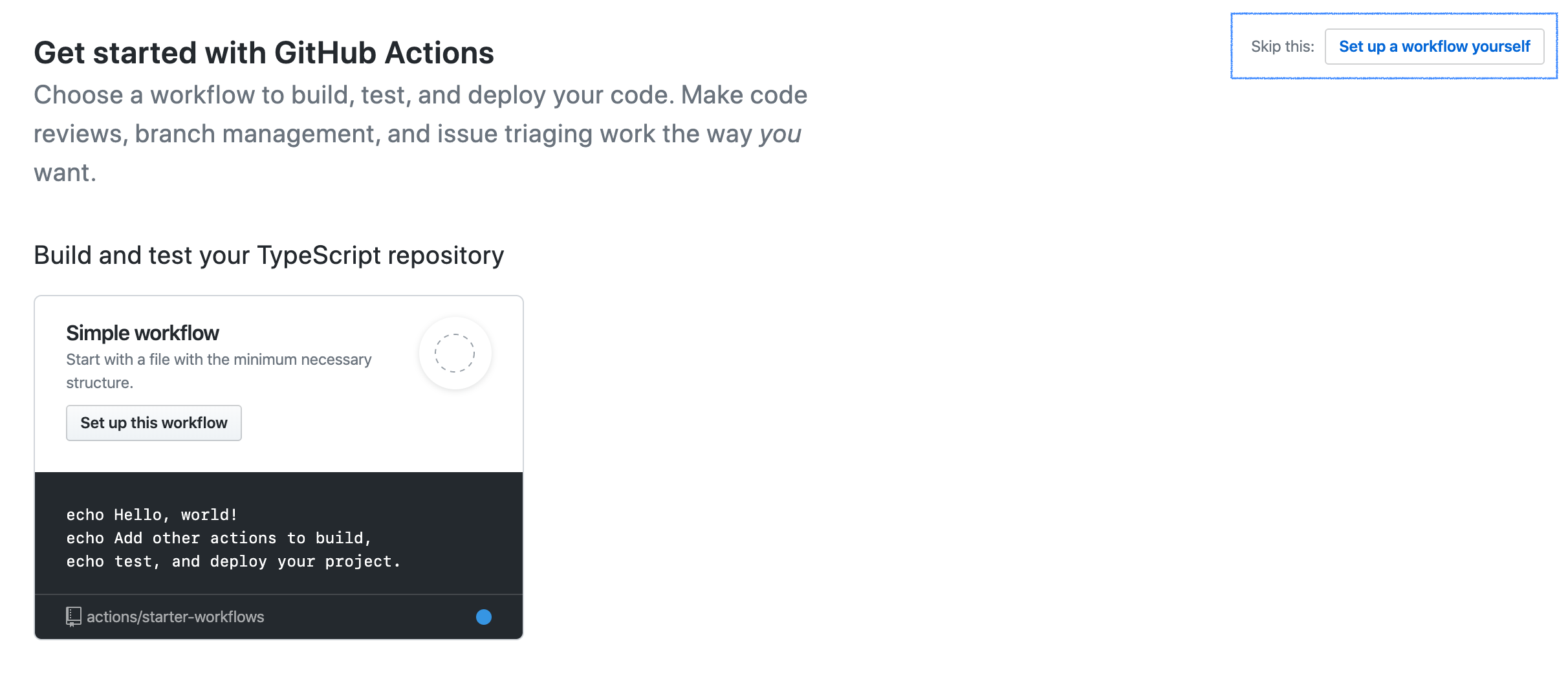 The “Actions” page for a repository, with an outline drawn around the “Set up a workflow yourself” button