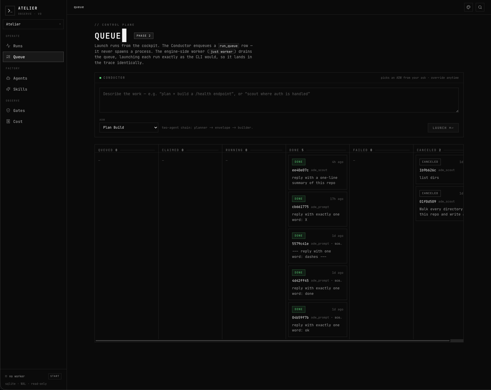 The Queue board: a Conductor launcher above a queued/claimed/running/done/failed/canceled Kanban