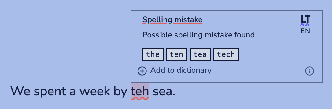 The suggestions for an English misspelling: the, ten, tea and tech, and the LanguageTool mark with EN in the corner