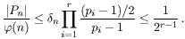 |P_n|/phi(n) <= 1/2^(r-1)