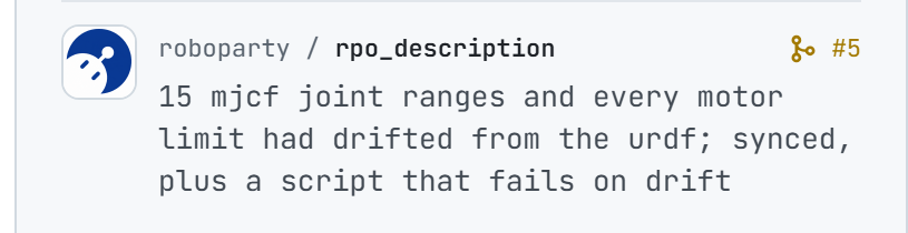 Roboparty/rpo_description#5: 15 mjcf joint ranges and every motor limit had drifted from the urdf; synced, plus a script that fails on drift