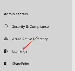 Click Admin Centers, click Exchange