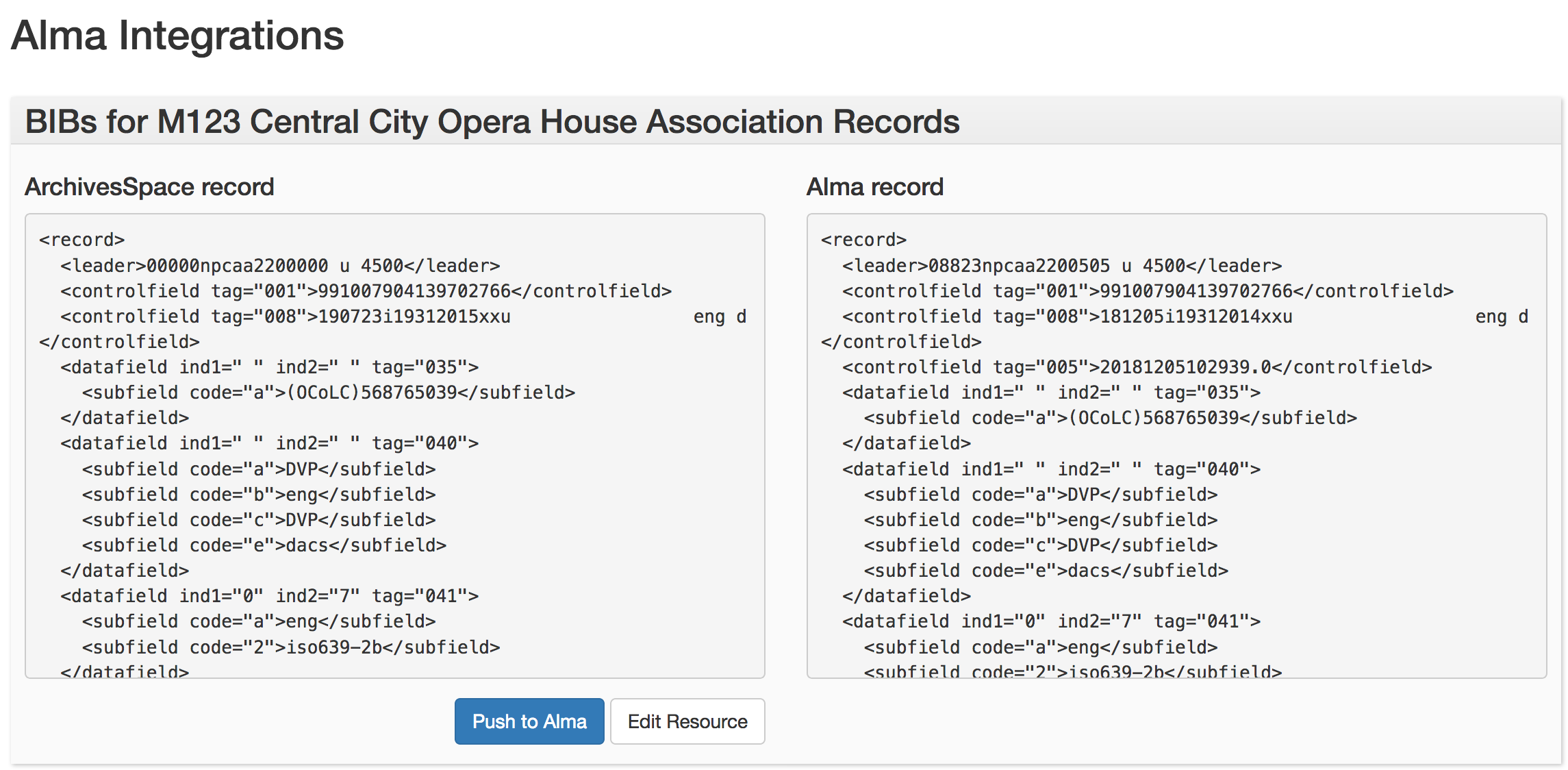 The BIBs view in the Alma Integrations plugin. Displays side-by-side MARC representations of the linked Resource, one generated by the ArchivesSpace API and one as it is recorded in Alma.