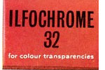 Ilford Ilfochrome 32 Colour Reversal Film (32 ASA) film packaging