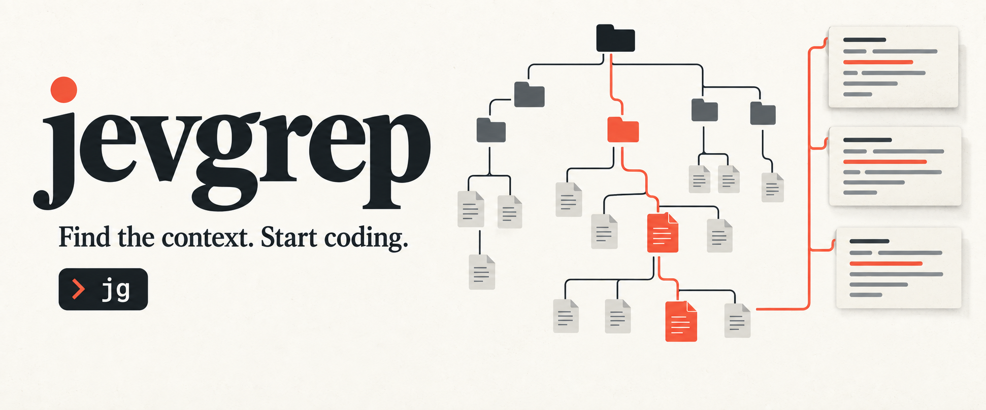 jevgrep — Find the context. Start coding.