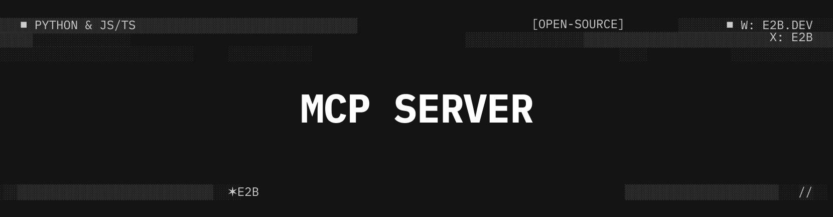 E2B MCP Server Preview Dark