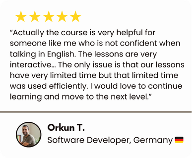 Testimonial from Orkun