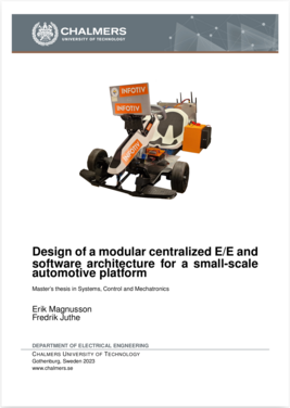 Design of a modular centralized E/E and software architecture for a small-scale automotive platform