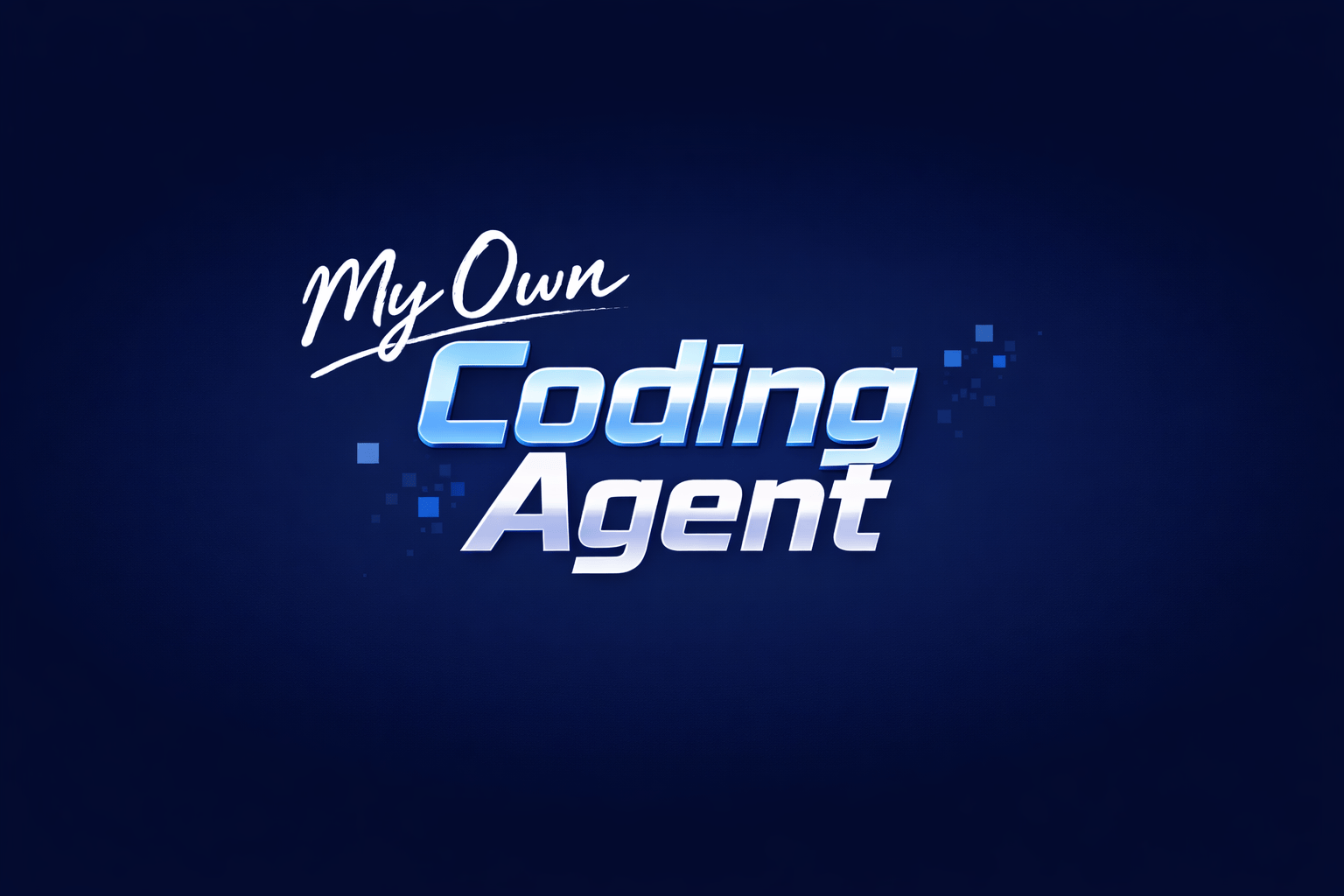 my-own-coding-agent