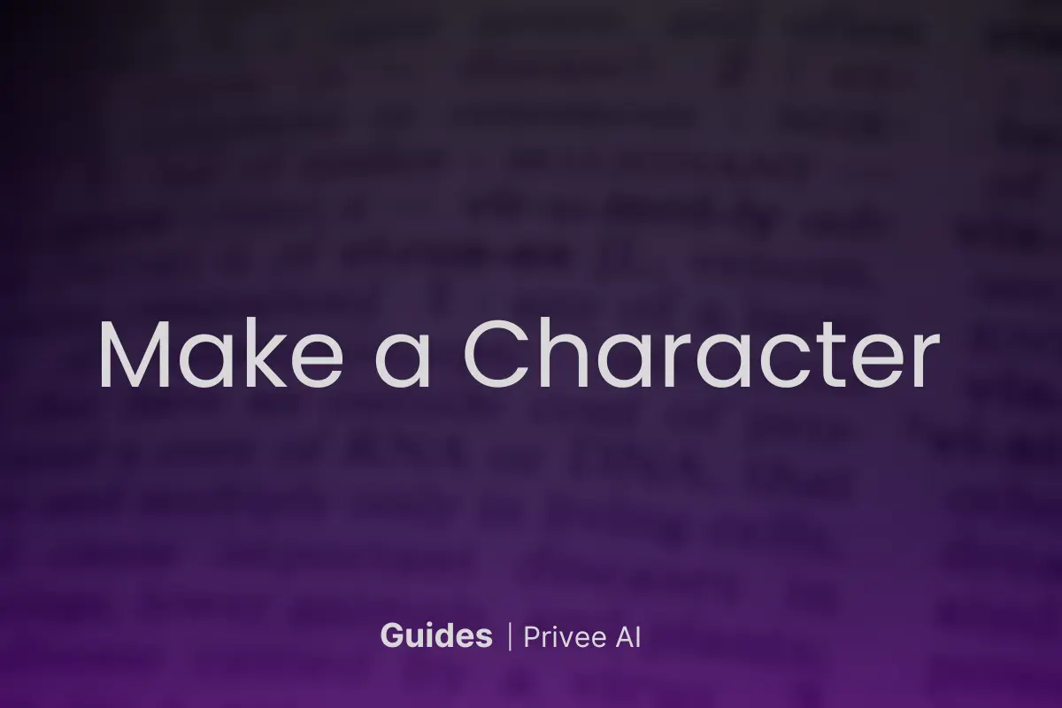 How to Make a Character on Privee AI