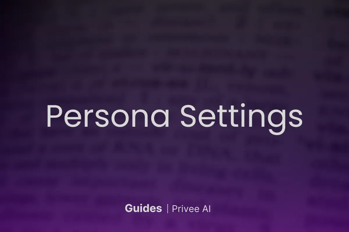 How to Use Persona Settings