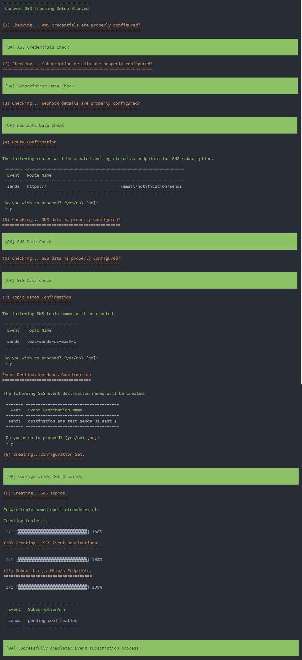 An example to show the console steps and output on a succesful run of the setup command.