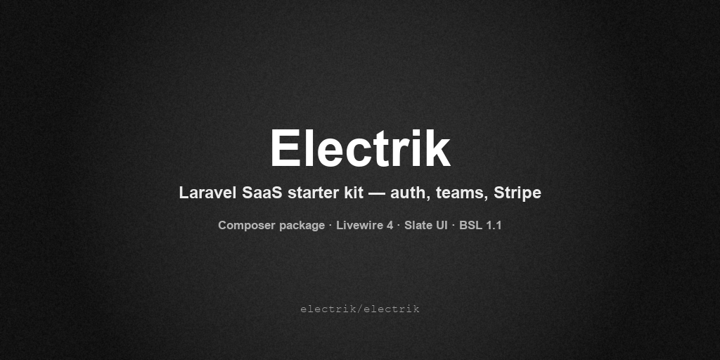 Electrik — Laravel SaaS starter kit