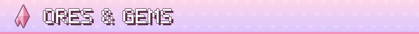 Ores & Gems