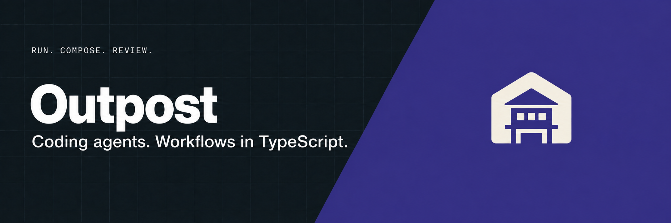 Outpost — Coding agents. Workflows in TypeScript.