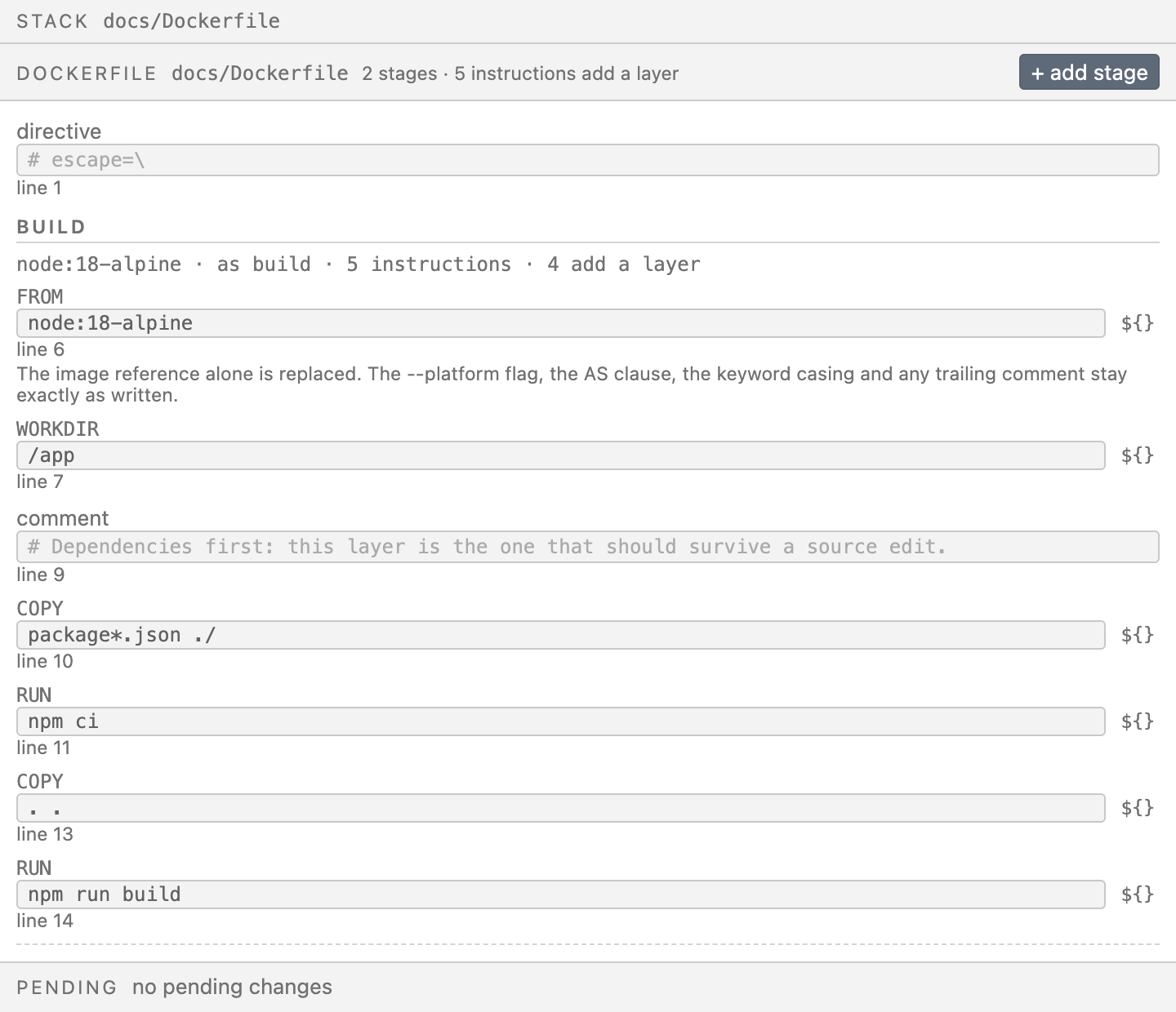 The Dockerfile view: the escape directive, the build stage, and its instructions each with a line number