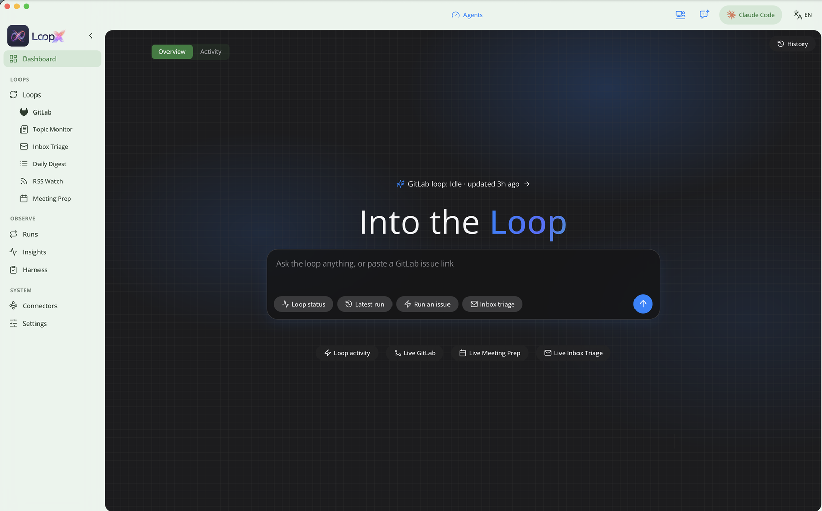 The LoopX dashboard: a sidebar listing GitLab, Topic Monitor, Inbox Triage, Daily Digest, RSS Watch and Meeting Prep under Loops, and an "Into the Loop" prompt box that says "Ask the loop anything, or paste a GitLab issue link"