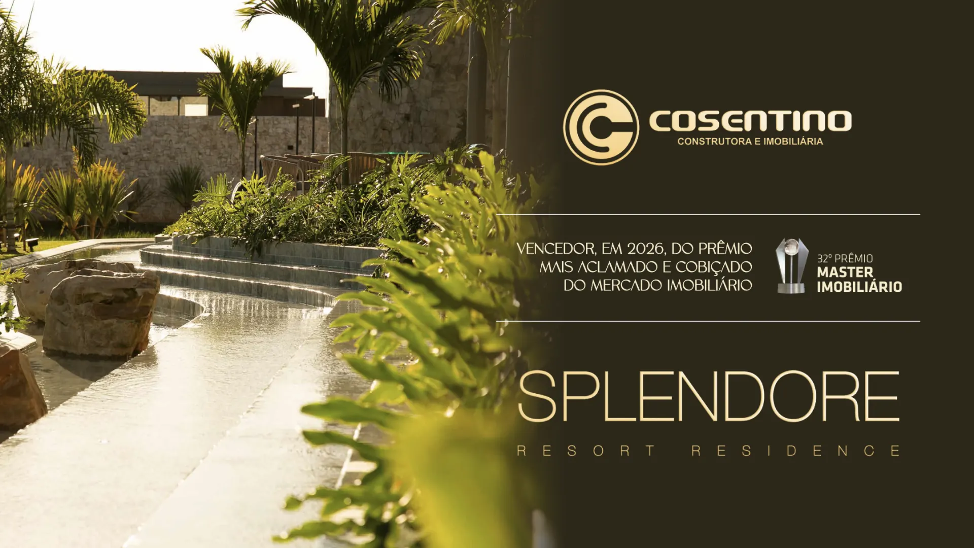Splendore Resort Residence, vencedor em 2026 do 32º Prêmio Master Imobiliário: lâmina d'água e paisagismo de Benedito Abbud