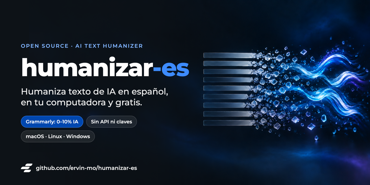 humanizar-es: make AI text read as human, on your own computer, for free