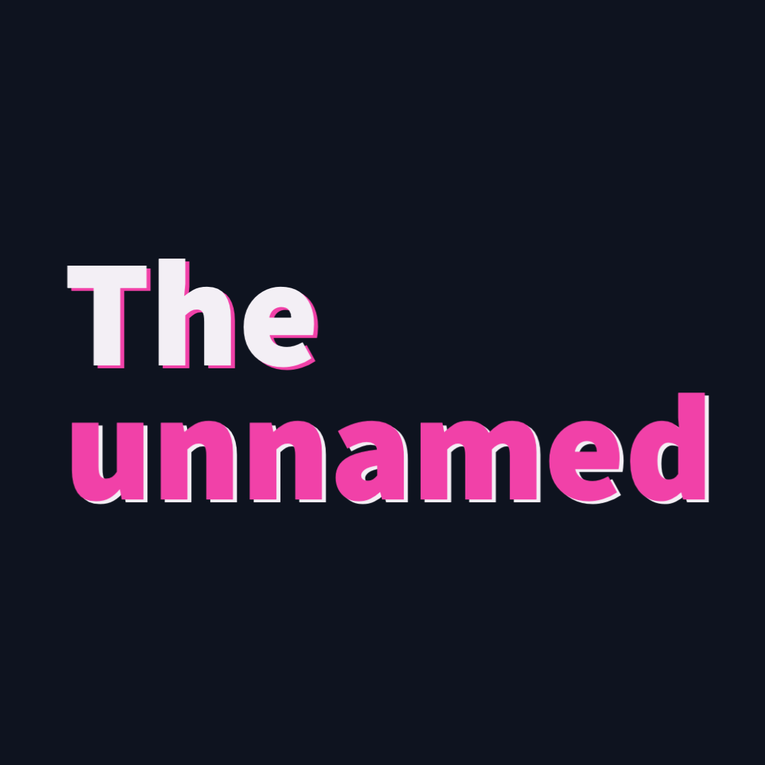 The unnamed