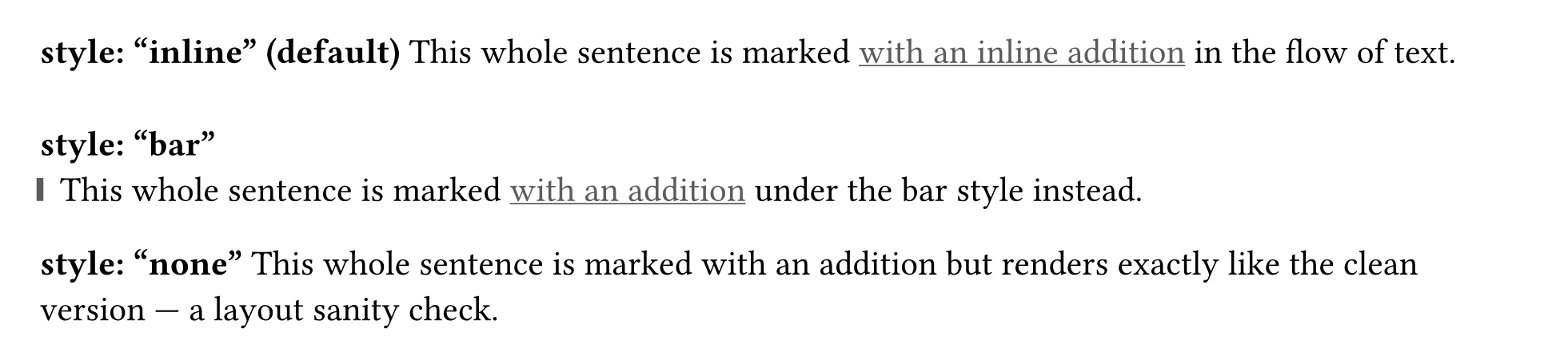 The same addition rendered under the inline, bar, and none styles