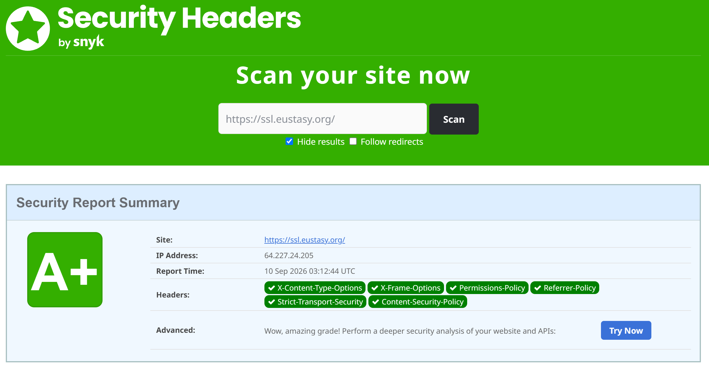 Security Headers rating https://ssl.eustasy.org/ A+, this example having added the opt-in Content-Security-Policy to the shipped defaults