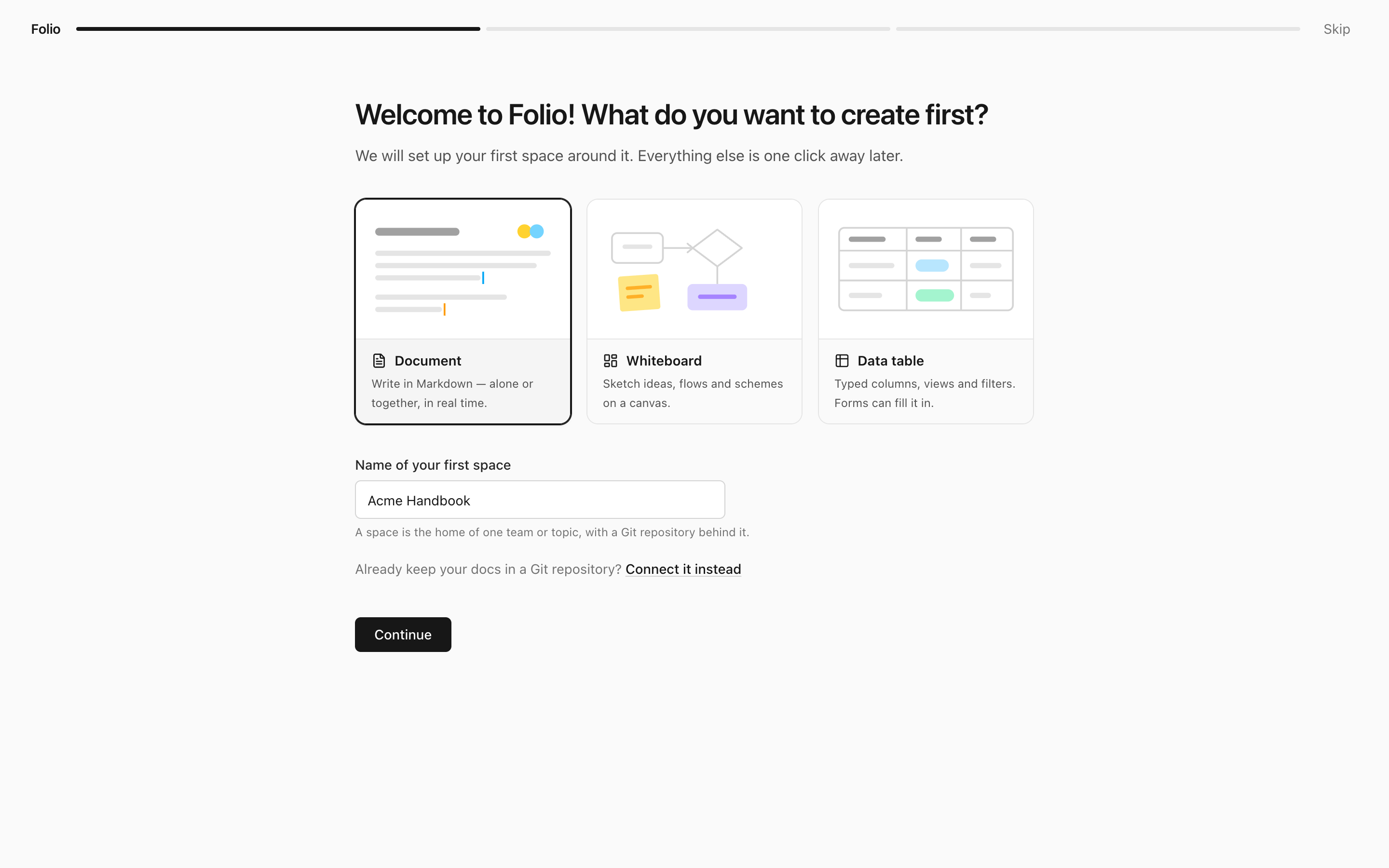 The welcome screen: what do you want to create first