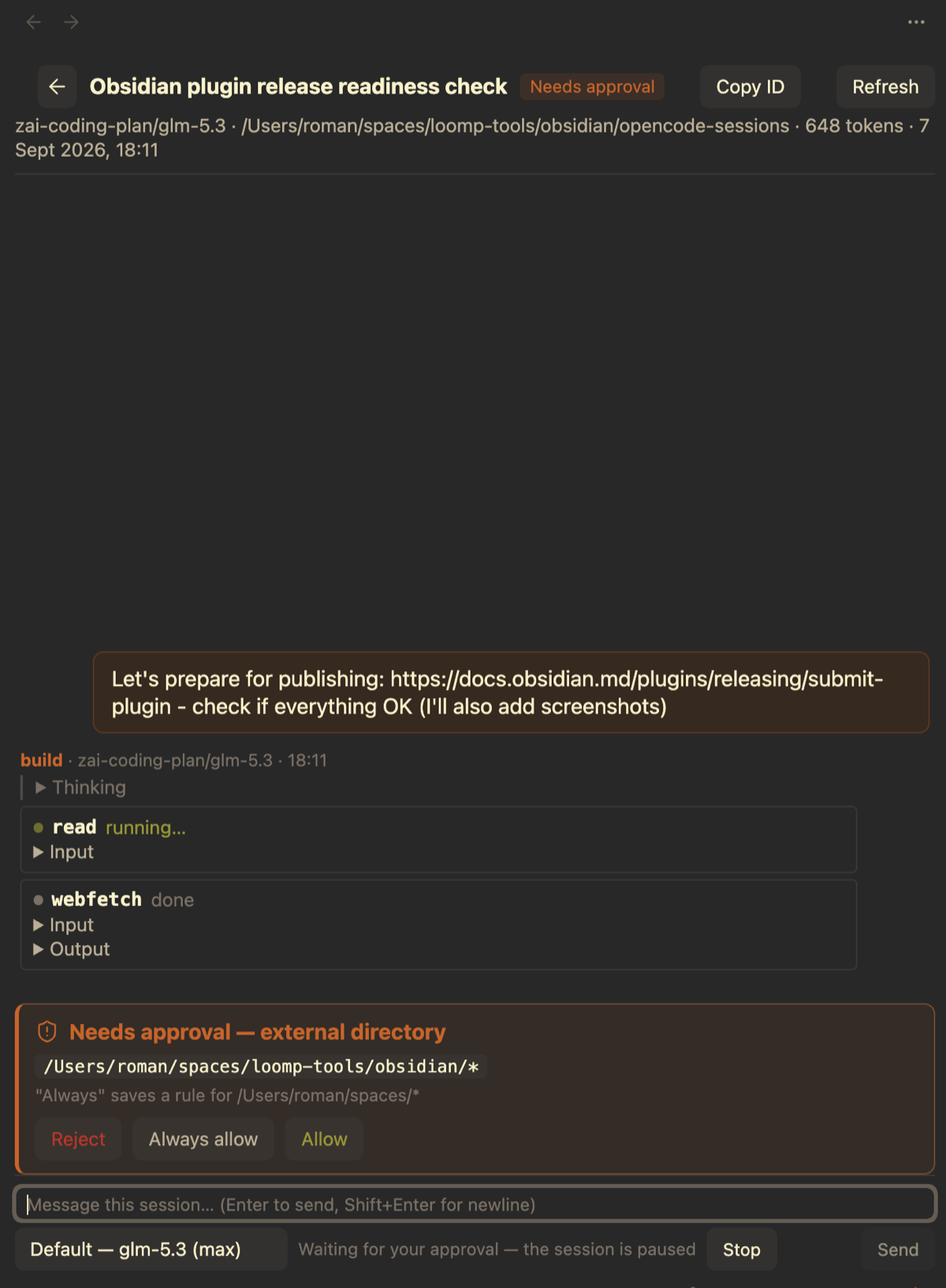 Session chat with a Needs approval banner and Reject / Always allow / Allow buttons