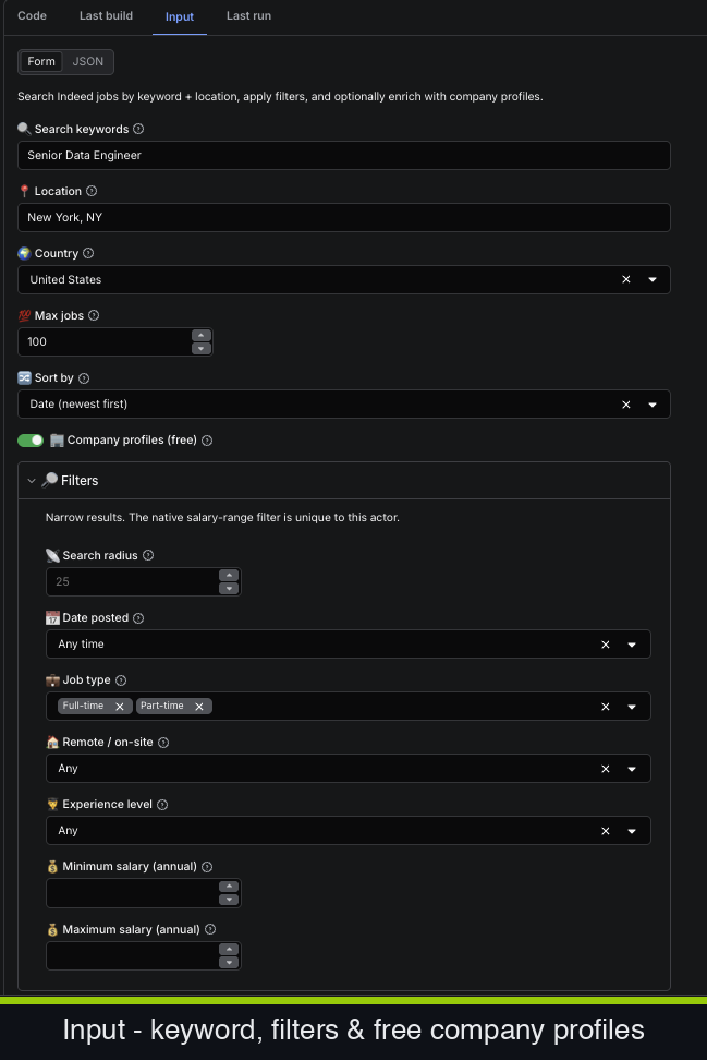 Indeed Jobs Scraper input form on Apify Console — search keyword, location, country, the native salary-range filter, and a free company-profiles toggle