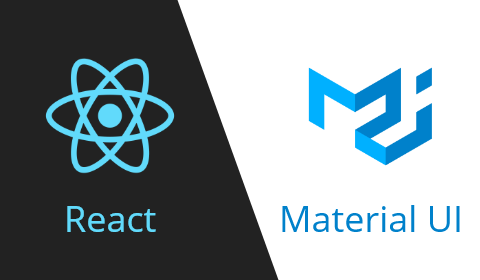 ReactJS + MaterialUI