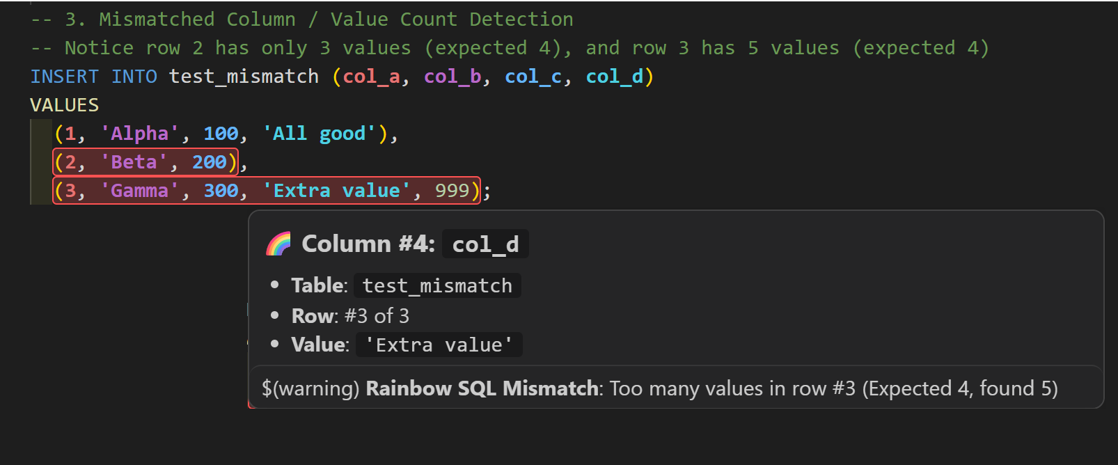 Mismatched column and value count detection