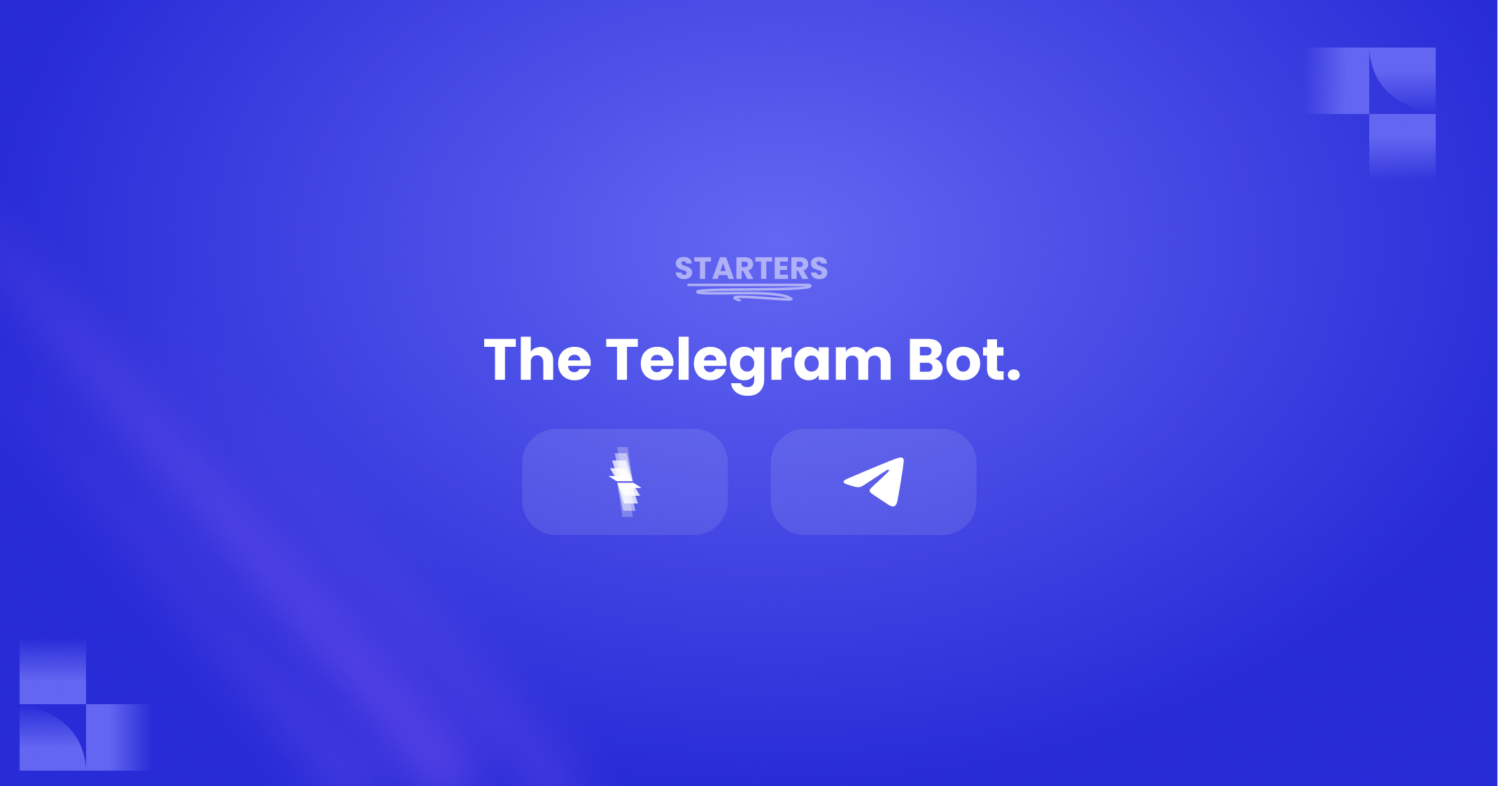 The Telegram Bot Starter.