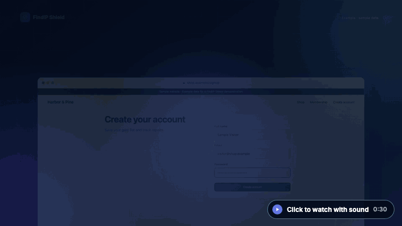 A sample sign-up arrives through a VPN. FindIP Shield shows the reasons behind its risk score, follows the session across networks, and records what the page did