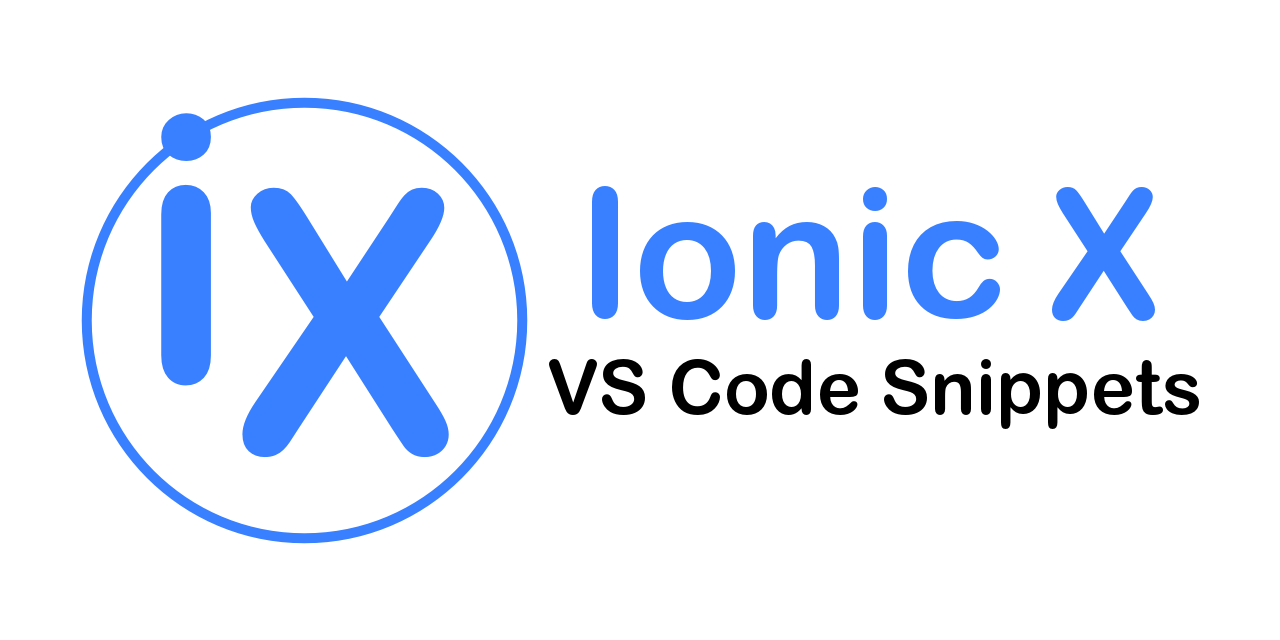 Ionic X VS Code Snippets