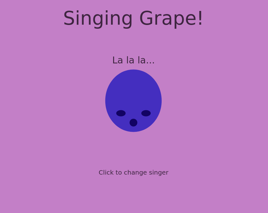 Singing Grape