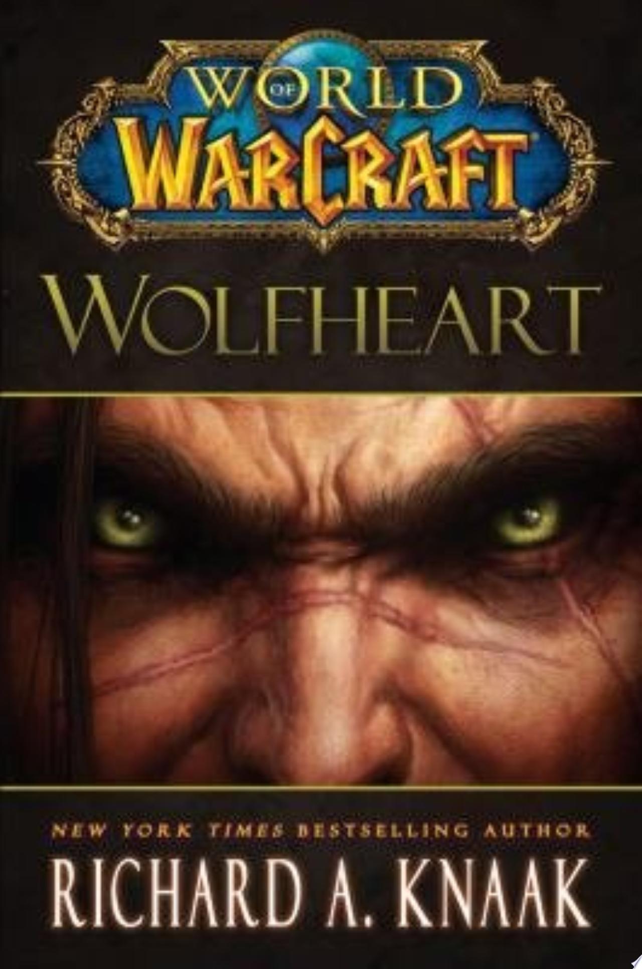 Book Cover for World of Warcraft: Wolfheart