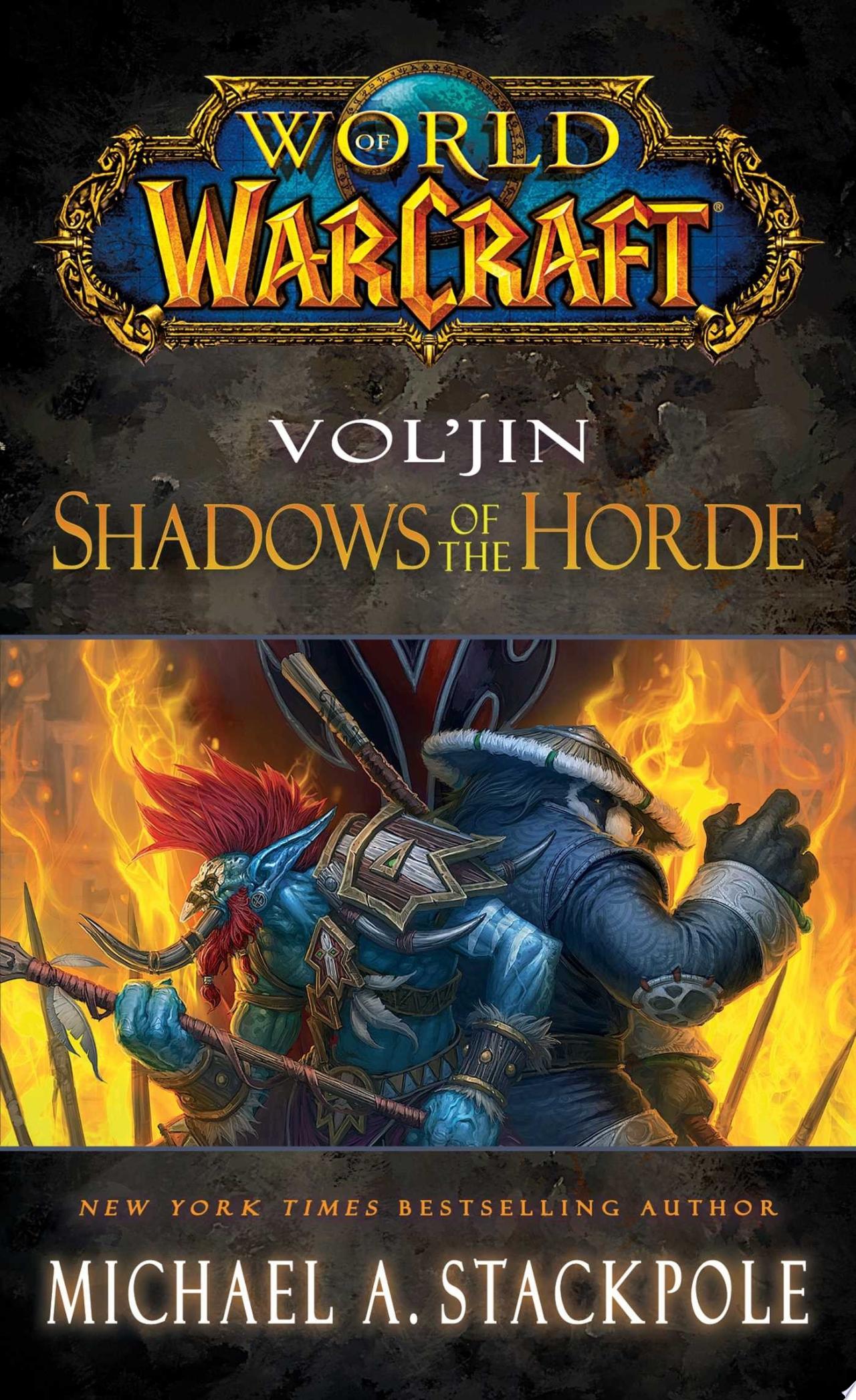 Book Cover for World of Warcraft: Vol'jin: Shadows of the Horde