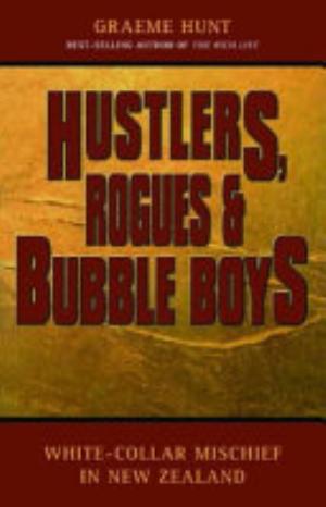 Book Cover for Hustlers, Rogues and Bubble Boys