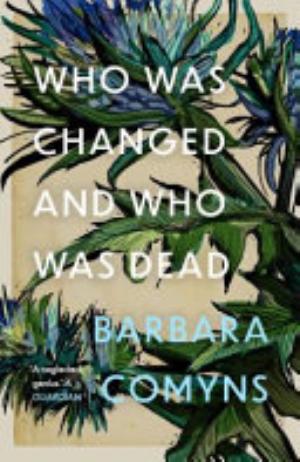 Book Cover for Who Was Changed and Who Was Dead