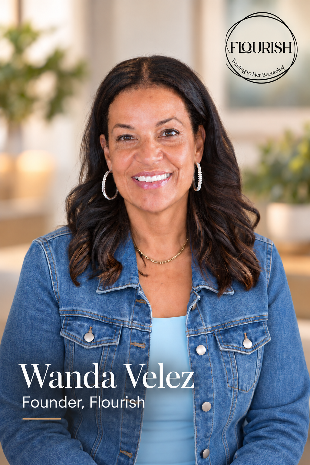 Wanda Velez, Founder of Flourish