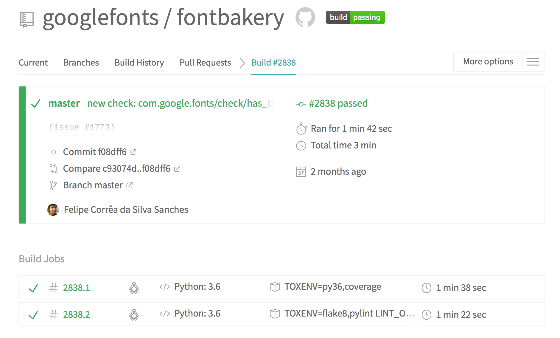 Screenshot of the build status of the Font Bakery software project on Travis, a ‘Continuous Integration’ system. Font Bakery enables a similar ‘CI’ approach for font projects hosted on GitHub or similar version control repository systems, that can be public or private.