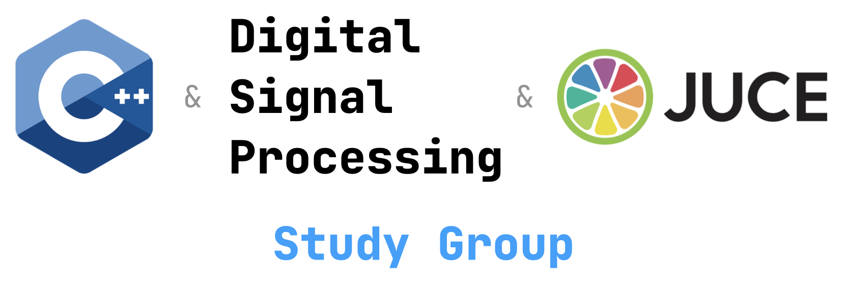 C++ & Digital Signal Processing & JUCE · Study Group