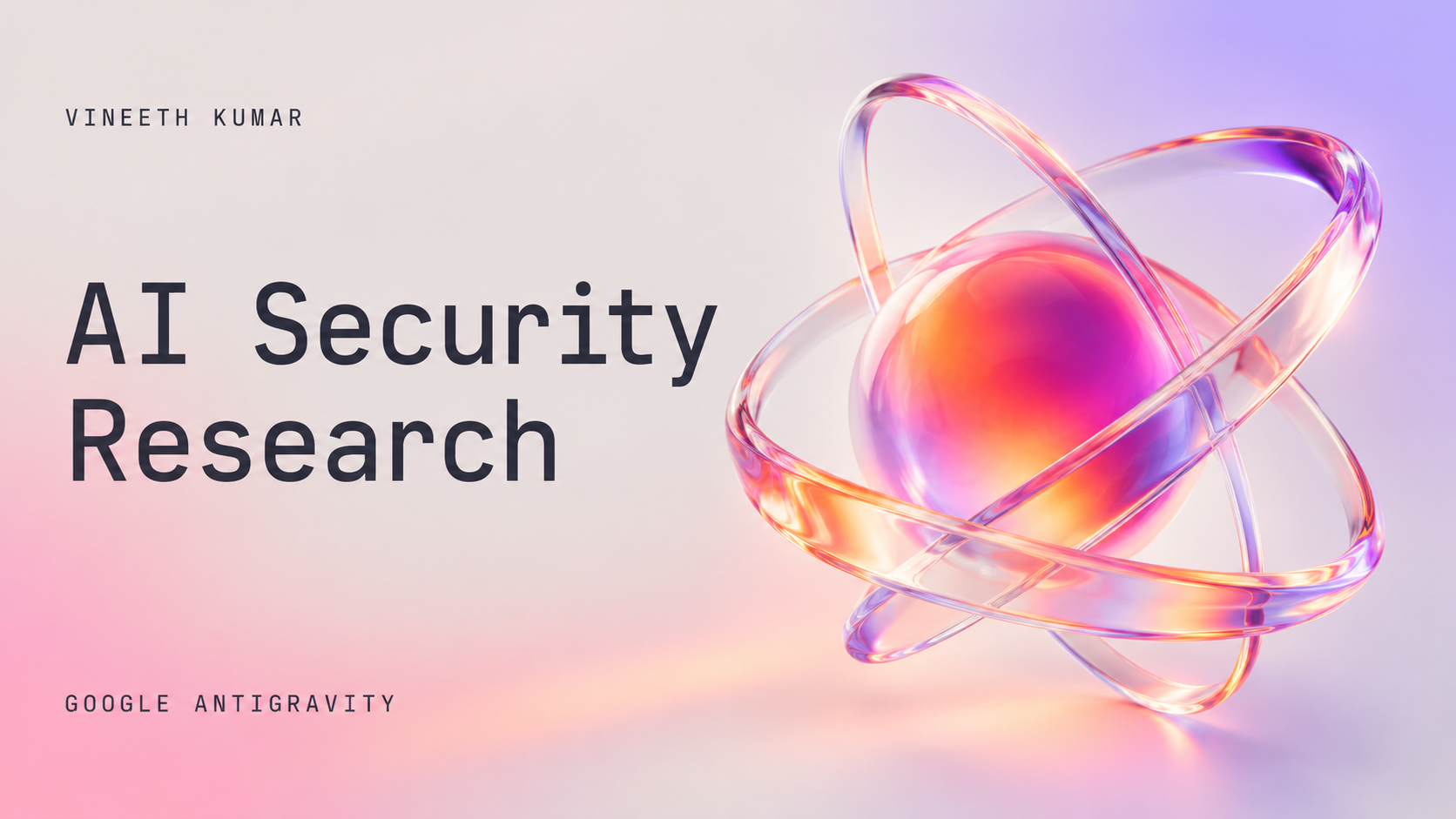 AI security research — Google Antigravity