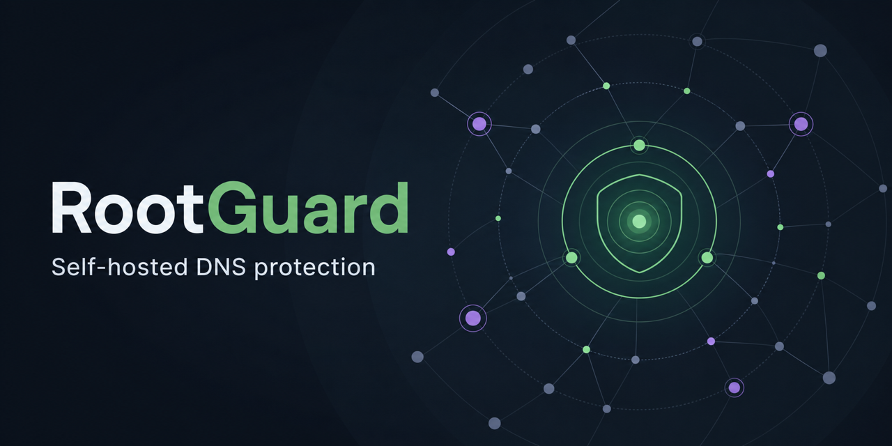 RootGuard – 自托管 DNS 防护
