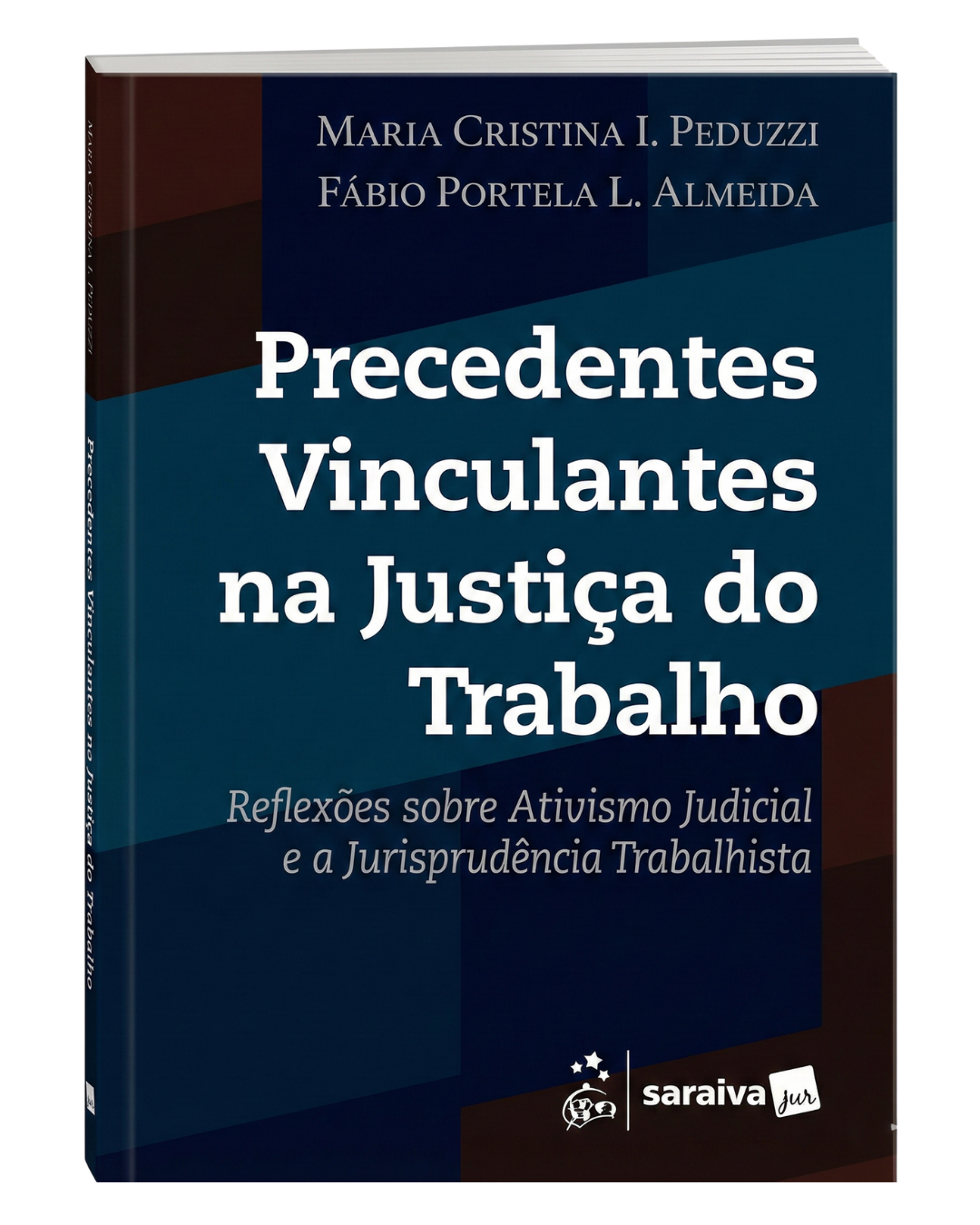 Precedentes Vinculantes na Justiça do Trabalho
