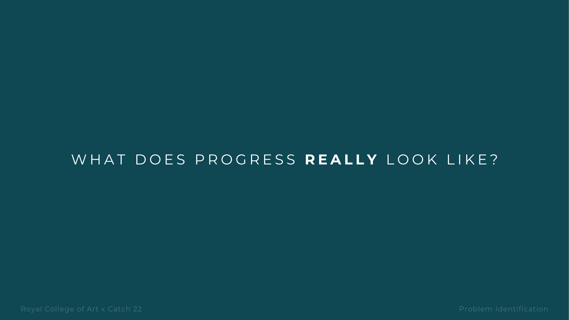 What does progress really look like?