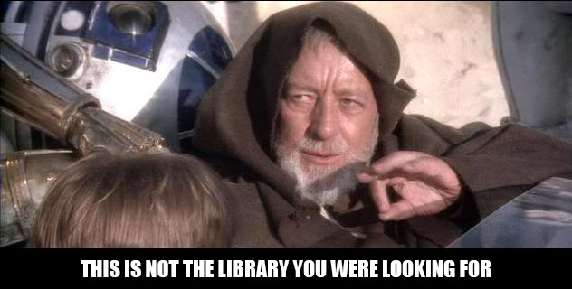 This is not the library you were looking for.